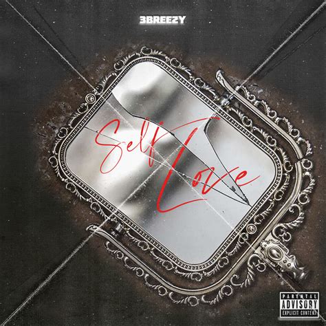 rbreezy. com|3breezy self love.
